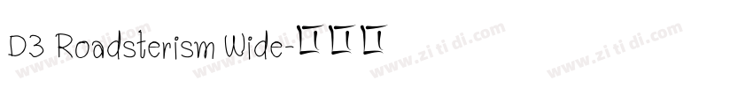 D3 Roadsterism Wide字体转换